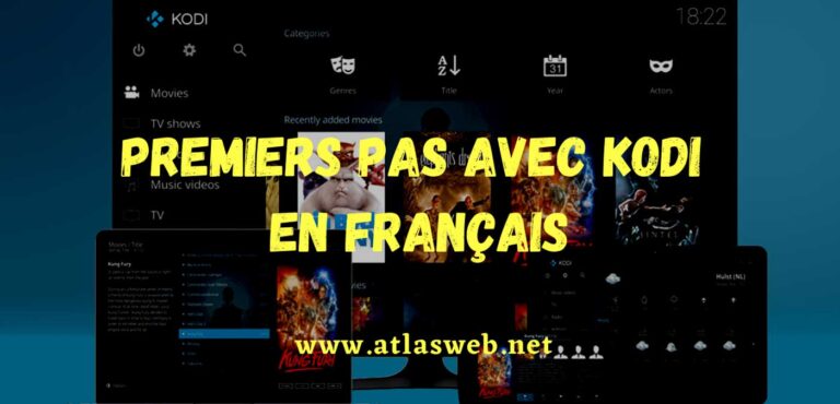 Premiers pas avec Kodi en français