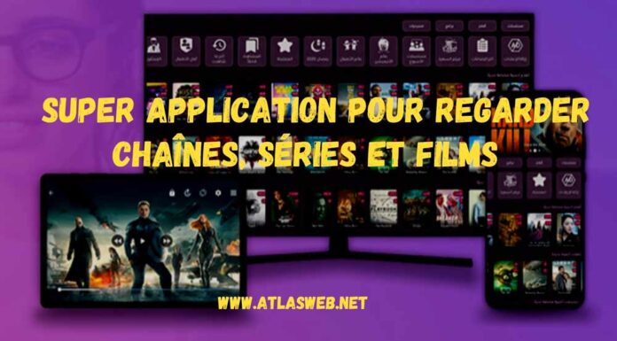 Super application pour regarder chaînes, séries et films