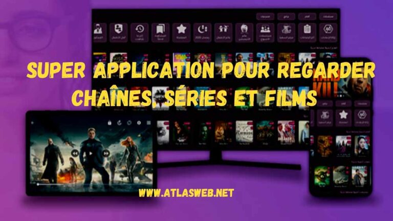 Super application pour regarder chaînes, séries et films