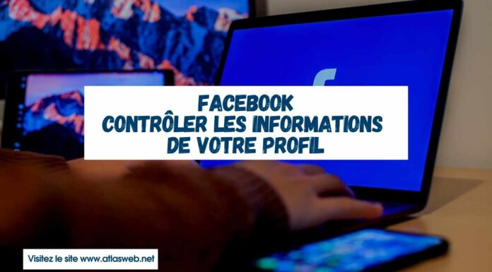 Contrôler les informations de votre profil