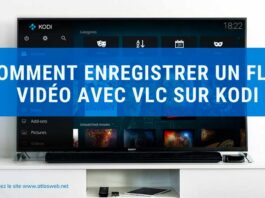 Comment enregistrer un flux vidéo avec VLC sur kodi
