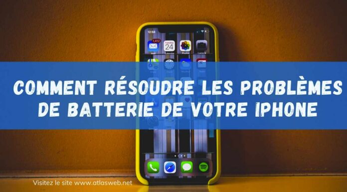 Comment résoudre les problèmes de batterie de votre iPhone