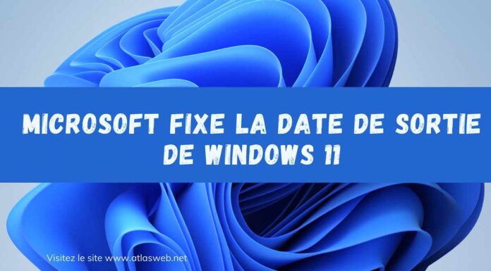 Microsoft fixe la date de sortie de Windows 11