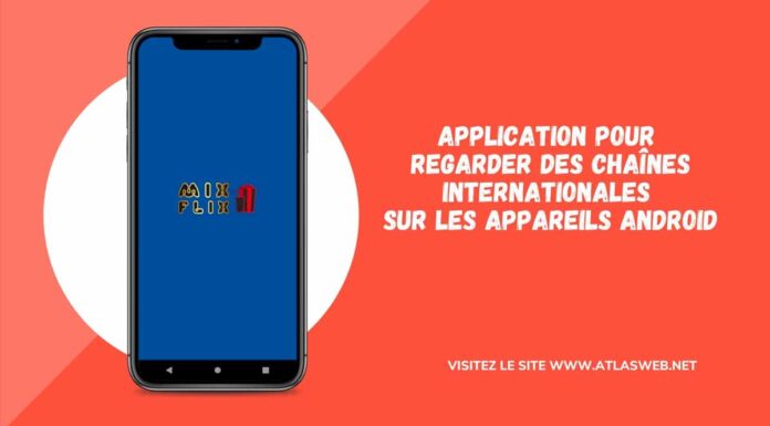 Application pour regarder des chaînes internationales sur les appareils Android