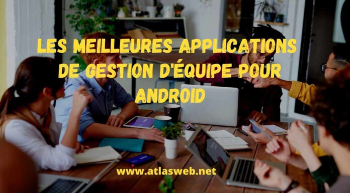 Meilleures applications de gestion d'équipe pour Android