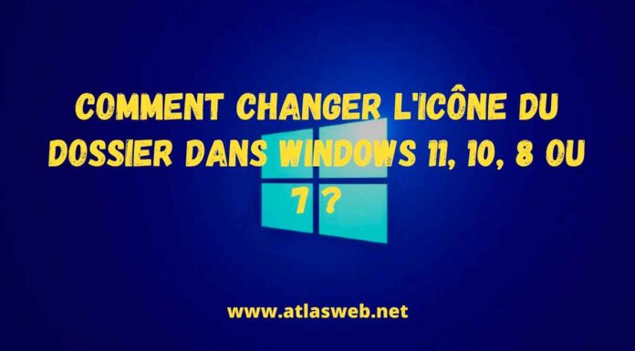 Comment changer l'icône du dossier dans Windows 11, 10, 8 ou 7 ?