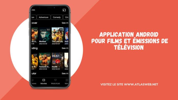 Application Android pour films et émissions de télévision