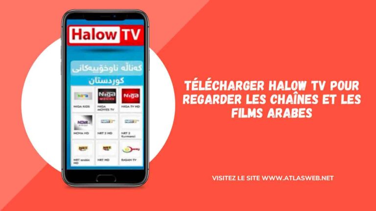 Télécharger Halow TV pour regarder les chaînes et les films arabes