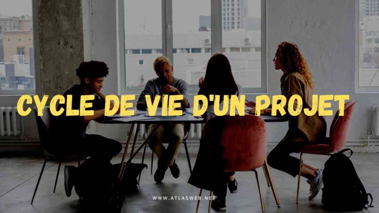 Cycle de vie d’un projet