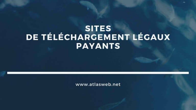 Sites de téléchargement légaux payants