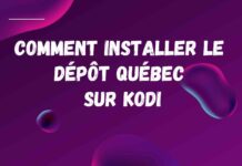 Comment installer le dépôt Québec sur Kodi