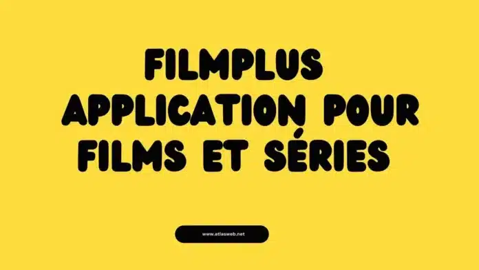 FilmPlus : application pour films et séries